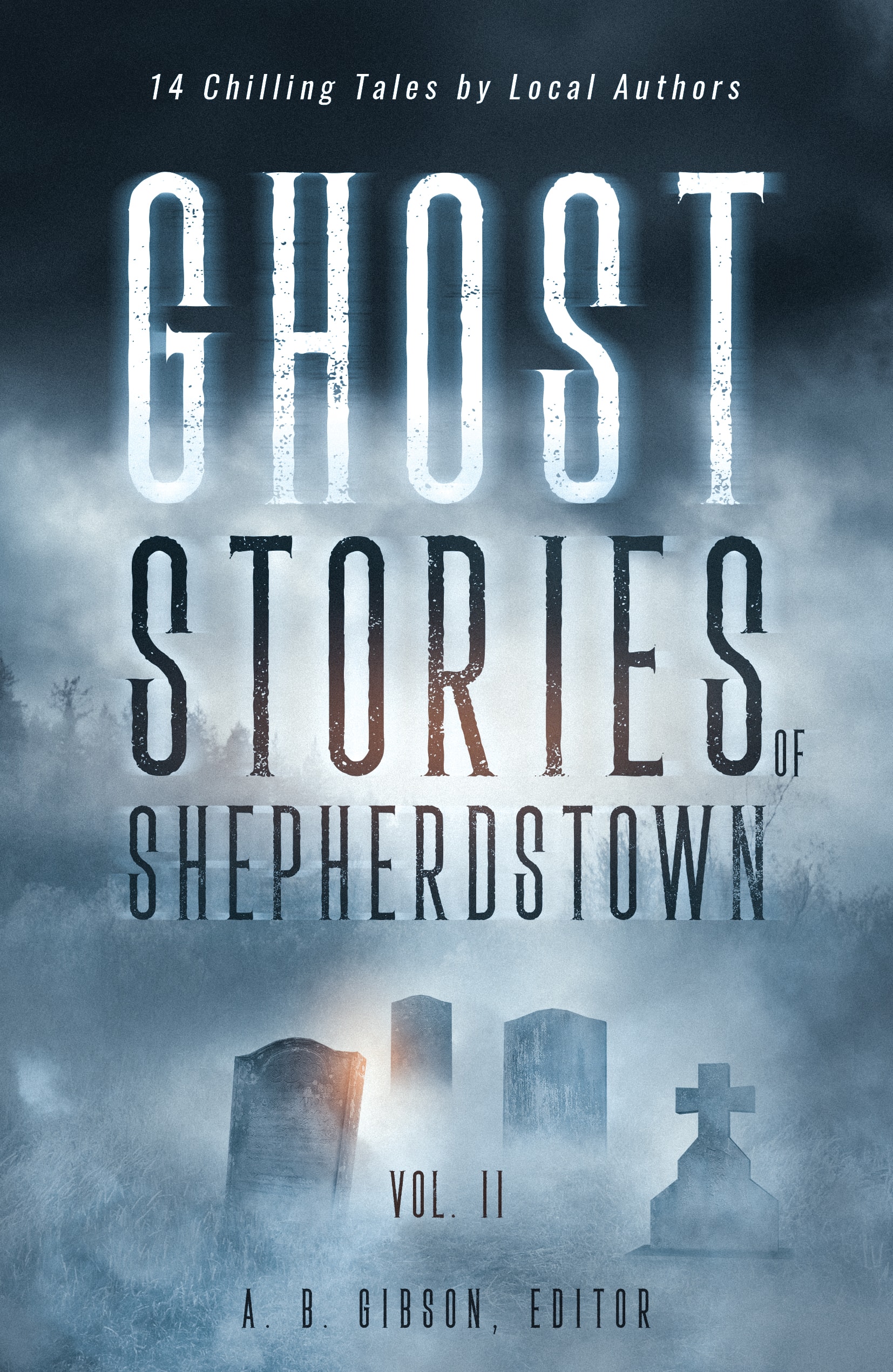 Ghost Stories of Shepherdstown Volume 2 book cover